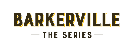 Barkerville the Series Logo